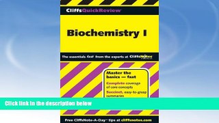Online eBook CliffsQuickReview Biochemistry I (Cliffs Quick Review (Paperback))