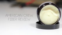 American Crew Fiber Review - Men's Hair