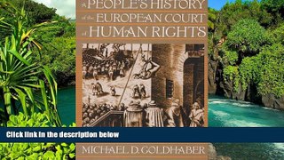 Must Have  A People s History of the European Court of Human Rights: A People s History of the