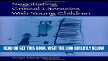[BOOK] PDF Negotiating Critical Literacies With Young Children (Language, Culture, and Teaching