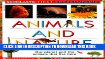 Read Now Animals And Nature : Our Planet and the Animals that Live Here (Scholastic First