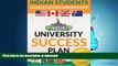 FAVORIT BOOK University Success Plan: For Foreign / Exchange / Indian / Asian Students Studying