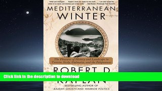 READ  Mediterranean Winter: The Pleasures of History and Landscape in Tunisia, Sicily, Dalmatia,