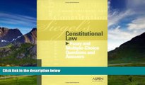 Big Deals  Constitutional Law: Essay and Multiple-choice Questions and Answers (Siegel s)  Full