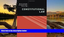 Big Deals  The Oxford Introductions to U.S. Law: Constitutional Law  Best Seller Books Best Seller