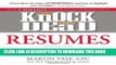 [PDF] Knock  em Dead Resumes: How to Write a Killer Resume That Gets You Job Interviews Popular