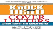 [PDF] Knock  em Dead Cover Letters: Great letter techniques and samples for every step of your job