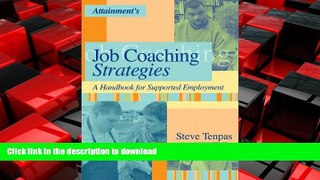 READ THE NEW BOOK Job Coaching Strategies: A Handbook for Supported Employment READ EBOOK