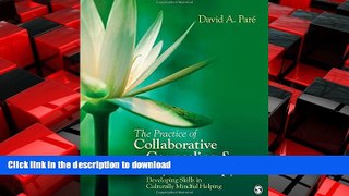READ THE NEW BOOK The Practice of Collaborative Counseling and Psychotherapy: Developing Skills in