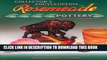 Read Now Collectors Encyclopedia of Rosemeade Pottery Identification   Values PDF Book