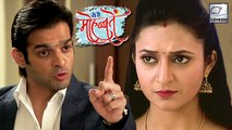 Karan Patel ANGRY On Divyanka | Yeh Hai Mohabbatein