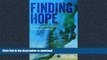 FAVORIT BOOK Finding Hope: A Field Guide for Families Affected by Addiction READ EBOOK