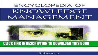 Read Now Encyclopedia of Knowledge Management Download Book