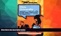 Choose Book Ohio University: Off the Record (College Prowler) (College Prowler: Ohio University