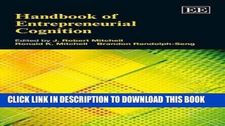 Read Now Handbook of Entrepreneurial Cognition (Research Handbooks in Business and Management