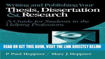 [DOWNLOAD] PDF Writing and Publishing Your Thesis, Dissertation, and Research: A Guide for