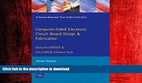 FAVORIT BOOK Computer Aided Electronic Circuit Board Design and Fabrication: Using OrCAD/SDT and