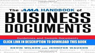 Read Now The AMA Handbook of Business Documents: Guidelines and Sample Documents That Make