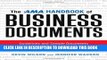 Read Now The AMA Handbook of Business Documents: Guidelines and Sample Documents That Make