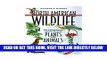 [Read] Ebook North American Wildlife (revised and updated) New Reales