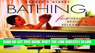 [Read] PDF Bathing for Health, Beauty and Relaxation New Version