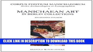 [Free Read] Manichaean Art in Berlin Collections Free Online