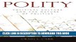 [EBOOK] DOWNLOAD Polity: Political Culture and the Nature of Politics GET NOW