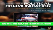 [EBOOK] DOWNLOAD The Dynamics of Political Communication: Media and Politics in a Digital Age PDF