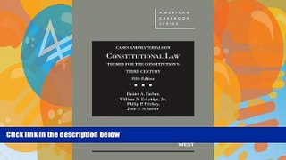 Books to Read  Cases and Materials on Constitutional Law, Themes for the Constitution s Third