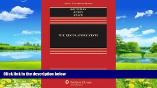 Books to Read  The Regulatory State, Second Edition (Aspen Casebook)  Best Seller Books Most Wanted