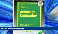 For you Addiction Counselor(Passbooks) (Passbook for Career Opportunities)