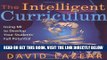 [BOOK] PDF The Intelligent Curriculum: Using Multiple Intelligences to Develop Your Students  Full