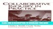 [PDF] FREE Collaborative Inquiry in Practice: Action, Reflection, and Making Meaning [Read] Online