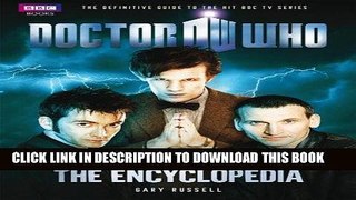Read Now Doctor Who Encyclopedia (New Edition) Download Book