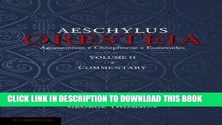 [Free Read] The Oresteia of Aeschylus: Volume 2 Full Online