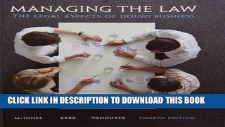 [Free Read] Managing the Law: The Legal Aspects of Doing Business, Loose Leaf Version (4th