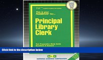 For you Principal Library Clerk(Passbooks) (Career Examination Series)