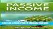 [Ebook] Passive Income: How to Achieve Multiple Streams of Income, Gain Financial Freedom, and