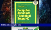 Popular Book Computer Associate (Technical Support)(Passbooks) (Career Examination Passbooks)