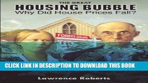 [Free Read] The Great Housing Bubble: Why Did House Prices Fall? Free Online