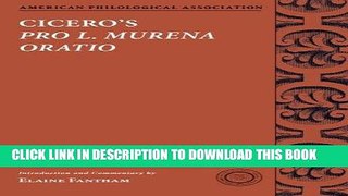 [Free Read] Cicero s Pro L. Murena Oratio Free Online
