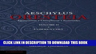 [Free Read] The Oresteia of Aeschylus: Volume 2 Free Online