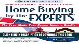 [Free Read] Home Buying by the Experts: How to Make Your Dream Home a Reality Free Online