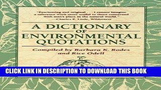[Free Read] A Dictionary of Environmental Quotations Full Online