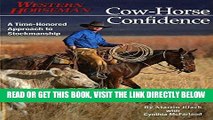 [Read] Ebook Cow-Horse Confidence, Revised (Western Horseman Books) New Version