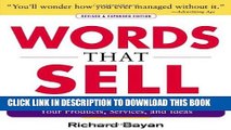 [Free Read] Words that Sell, Revised and Expanded Edition: The Thesaurus to Help You Promote Your