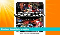 FAVORITE BOOK  Cruising the Anime City: An Otaku Guide to Neo Tokyo  BOOK ONLINE