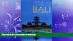 FAVORITE BOOK  Periplus Guide to Bali: The Island of the Gods (Periplus Adventure Guides)  BOOK