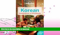 READ  Lonely Planet Korean Phrasebook   Dictionary FULL ONLINE