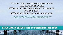 [Free Read] The Handbook of Global Outsourcing and Offshoring Full Online